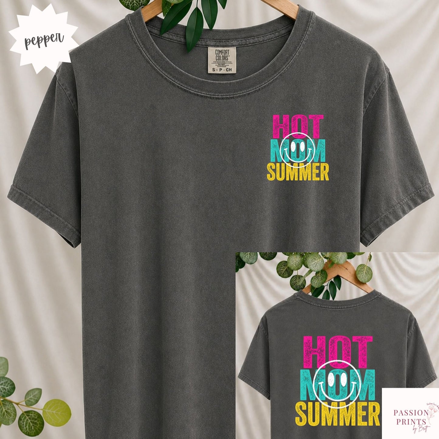 Hot Mom Summer - Front & Back Design