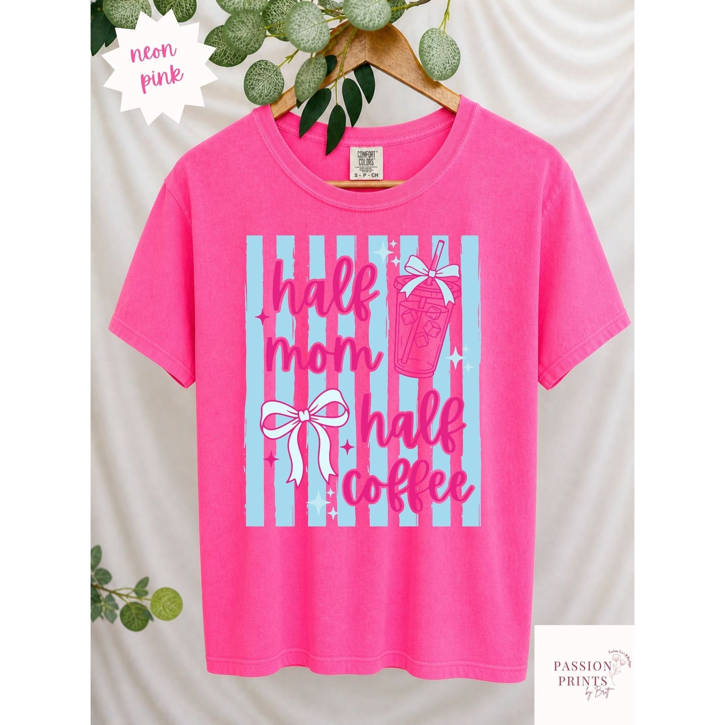 Half Mom - Half Coffee