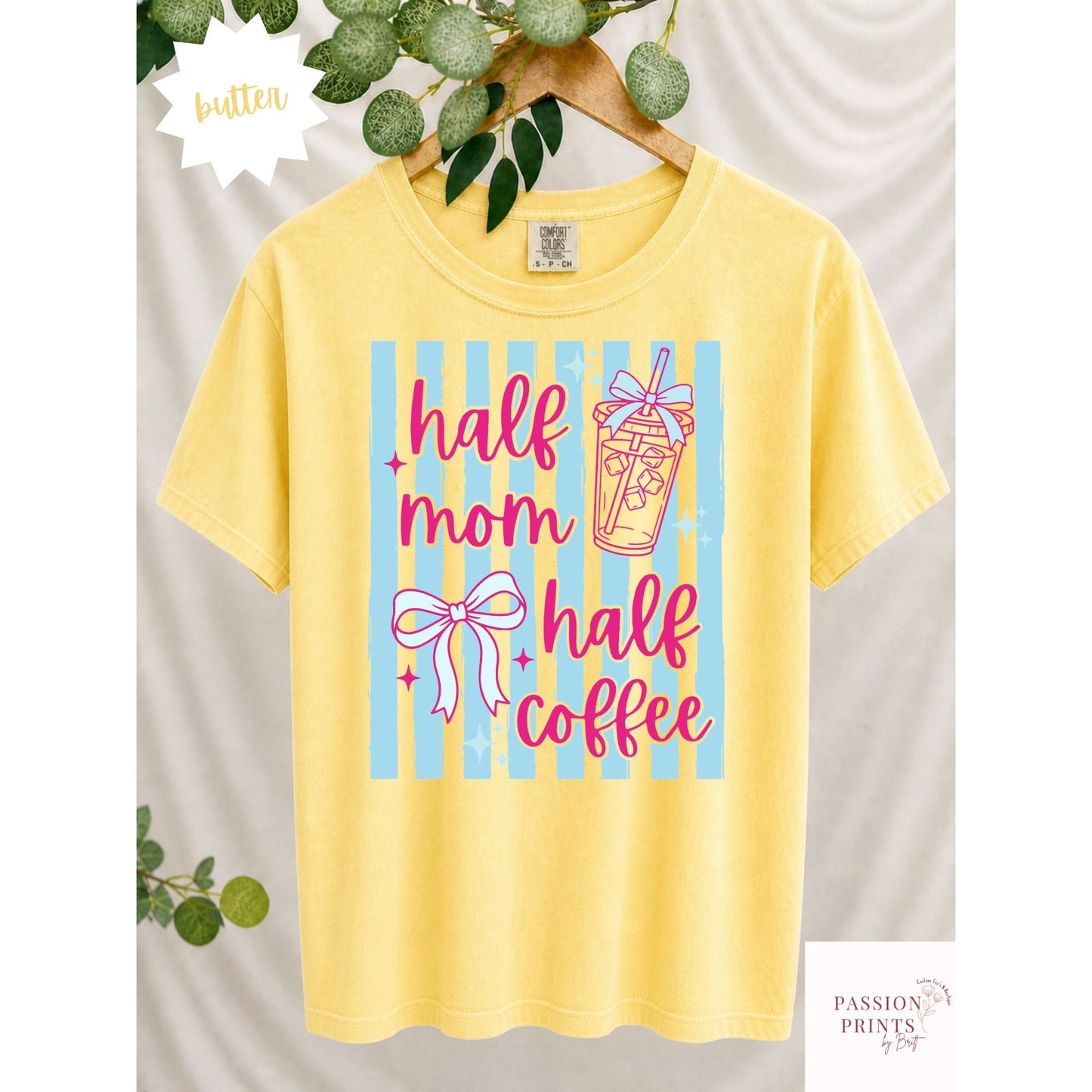 Half Mom - Half Coffee